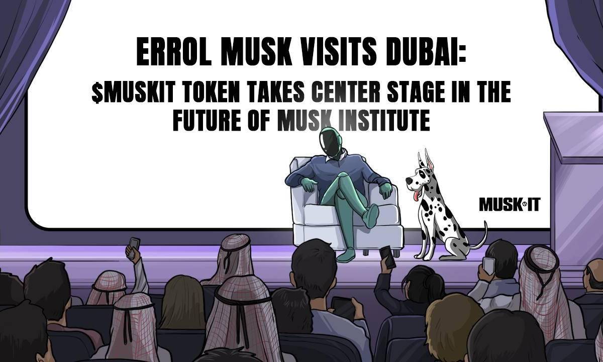 Errol Musk is visiting Dubai soon: $MuskIt token helps Musk Institute’s future growth插图